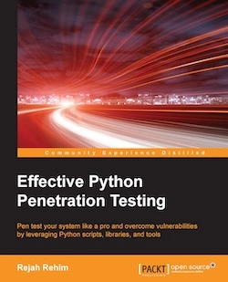 Effective Python Penetration Testing