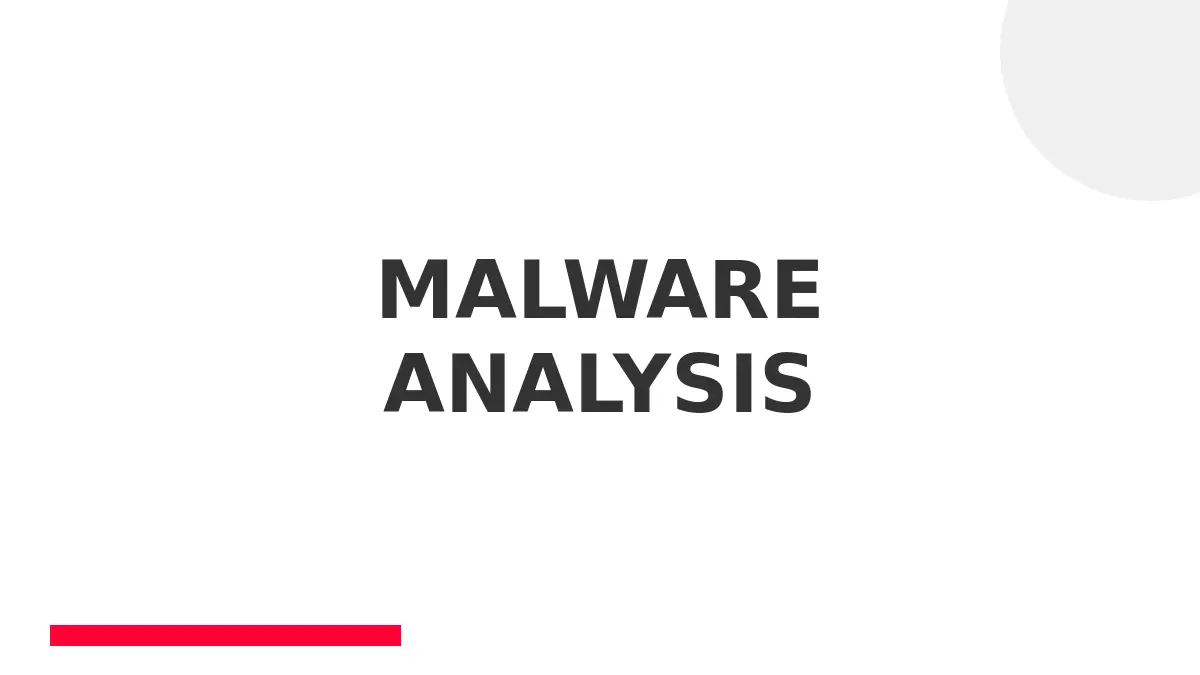 Malware Analysis Basics - Presentation
